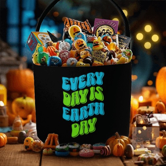 every day is earth day ,earth day,nature, Fabric Baskets