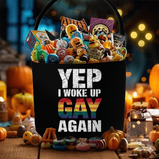 I Woke Up Gay Again Pride Rainbow Queer Gay LGBTQ Fabric Baskets