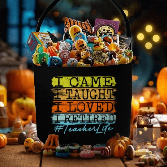 I Retired Teacher Life - Retirement Fabric Baskets