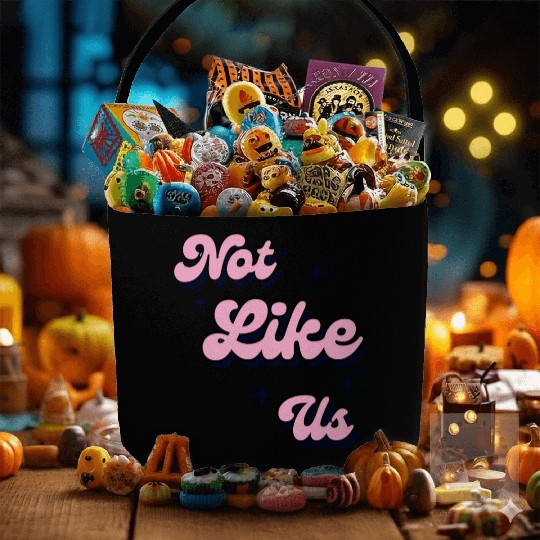 Not Like Us Fabric Baskets