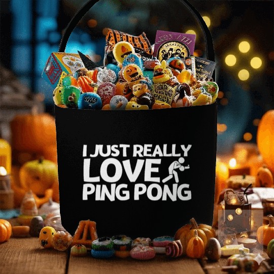 Ping Pong Player I Just Really Love Ping Pong Fabric Baskets