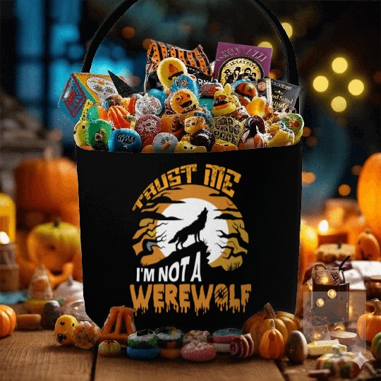 Trust Me I'm Not a Werewolf Halloween Fabric Baskets