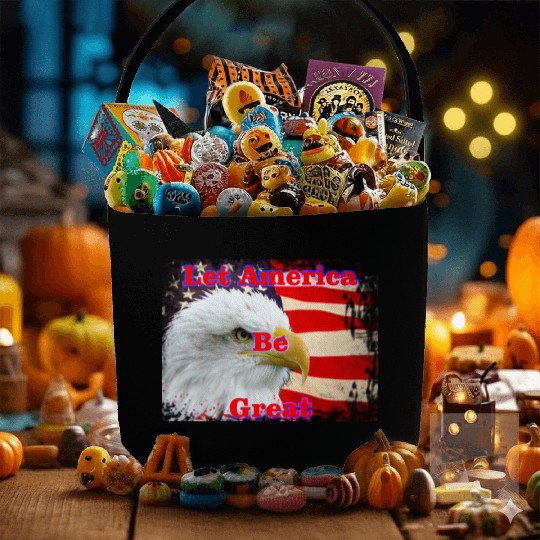 LET AMERICA BE GREAT Fabric Baskets
