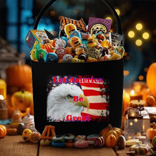 LET AMERICA BE GREAT Fabric Baskets