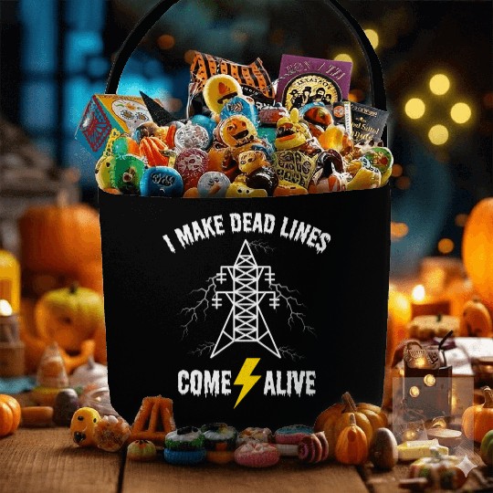 I Make Dead Lines Come Alive – Lineman Halloween Fabric Baskets