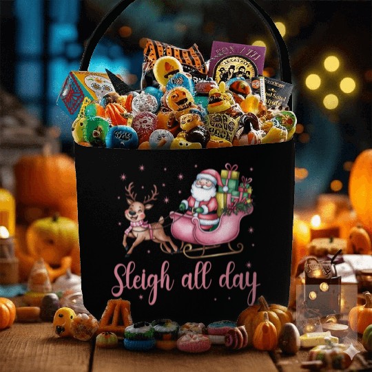 Sleigh All Day, Merry Christmas, Christmas Cute Fabric Baskets