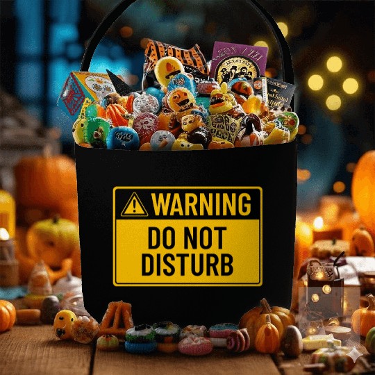 Warning: Do Not Disturb Fabric Baskets