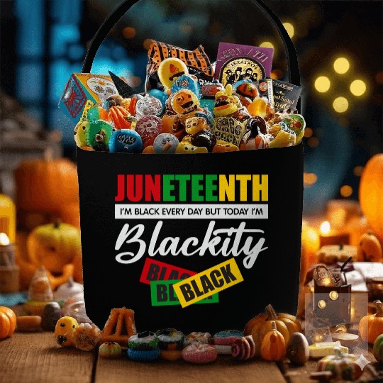 Juneteenth I m Black Every Day Fabric Baskets For Woman