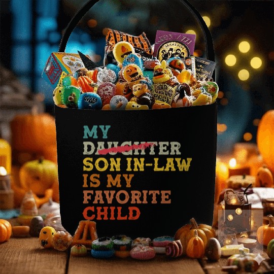 My daughter In Law Is My Favorite Child Funny Fabric Baskets