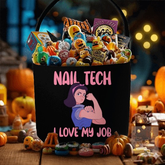 Nail Tech I Love My Job Nail Technician Nail Fabric Baskets