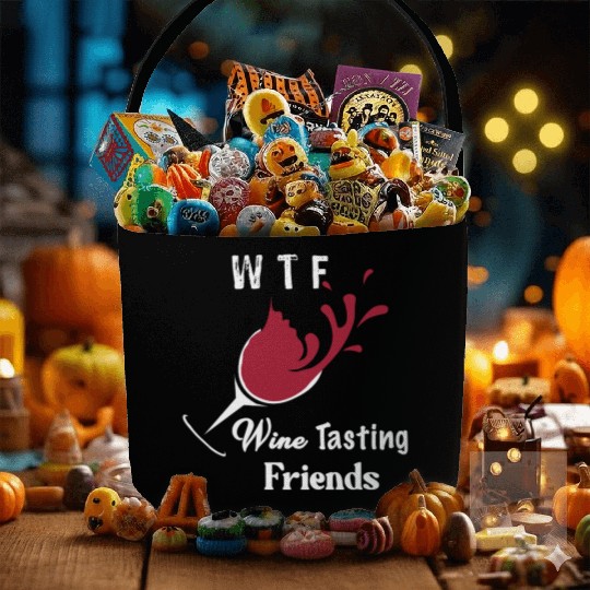 WTF Wine Tasting Friends Fabric Baskets Funny Birthday Gi