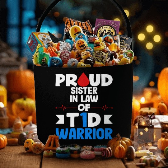 Proud Sister In Law Of T1D Warrior Diabetes Type 1 Fabric Baskets