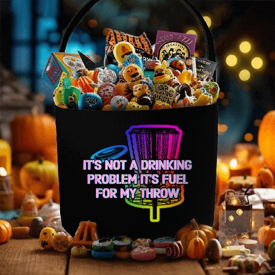 Its Fuel For My Throw Disc Golf Beer Lover Golfer Fabric Baskets