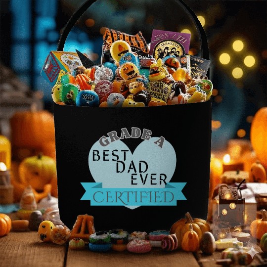 Best Dad Ever Grade A Certified Fabric Baskets
