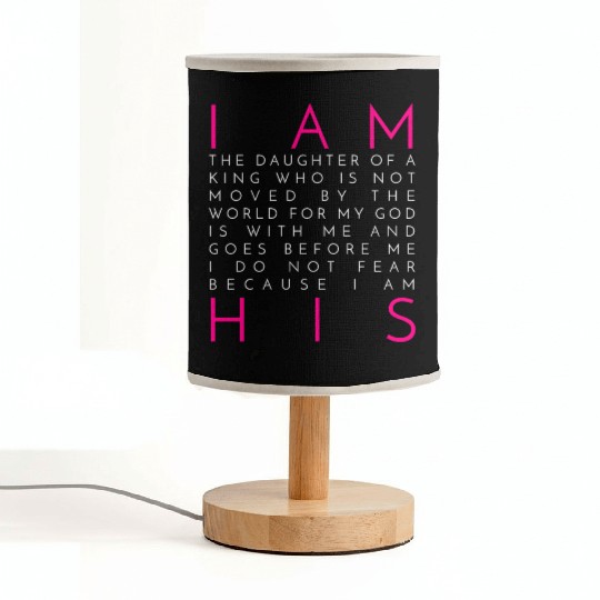 Daughter - I'm the daughter of a king Fabric Lamps