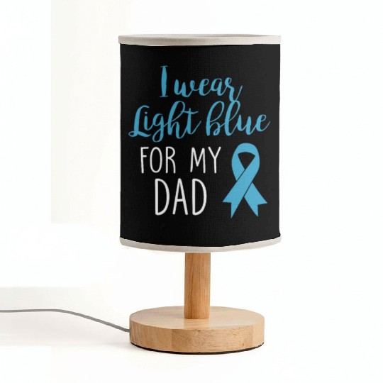 I Wear Light Blue For Dad Fabric Lamps Prostate Cancer