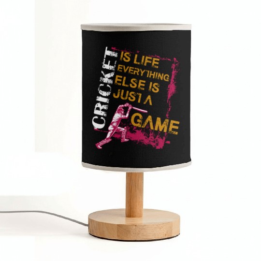 Cricket Is Life Everything Else Is Just A Game Fabric Lamps