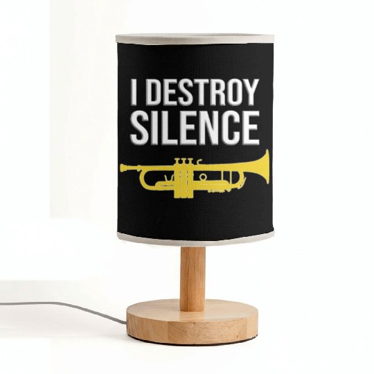 Trumpet - I DESTROY SILENCE, Funny gift idea Fabric Lamps