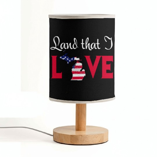 Michigan USA Land That I Love Patriotic July 4th T Fabric Lamps