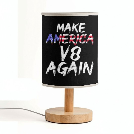 Make America V8 Again Muscle Car Drag Racing Trump Fabric Lamps