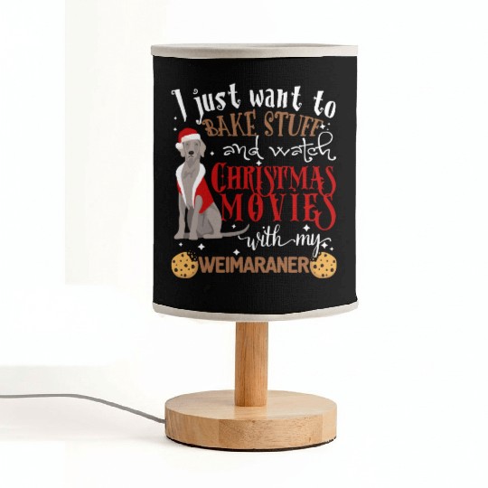 Watch Christmas Movies With My Weimaraner Dog Love Fabric Lamps