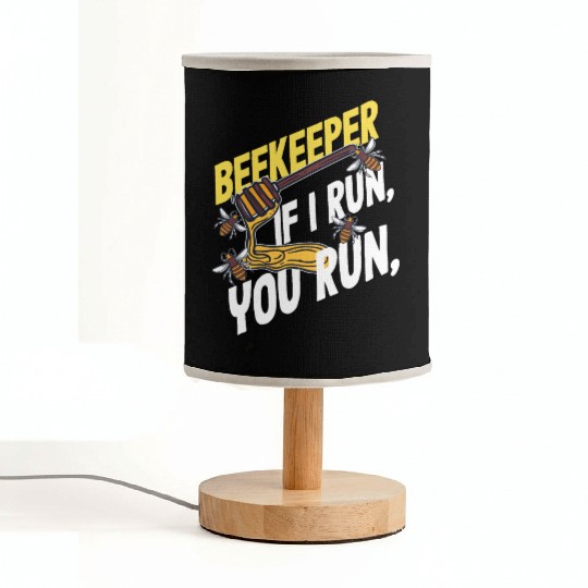 Beekeeper If I Run You Run Honey Bee Fabric Lamps