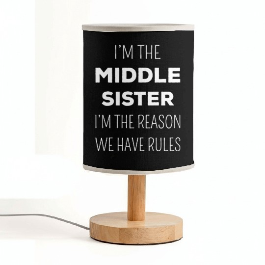 Matching Sisters - Middle Sister Rules I Fabric Lamps
