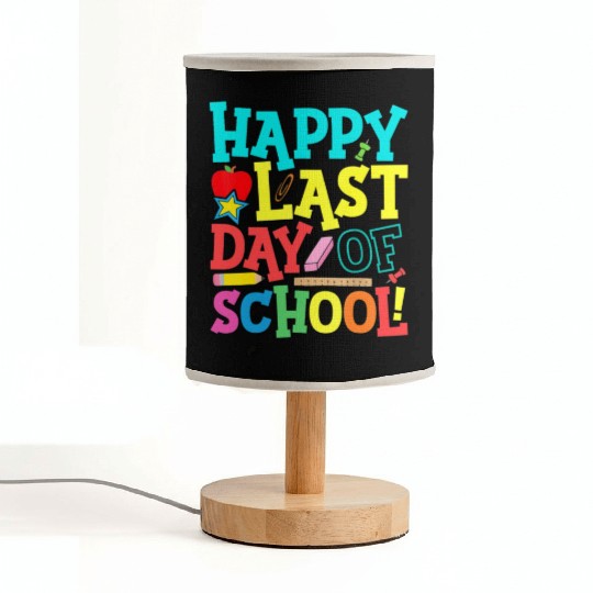 Happy Last Day Of School Teacher Fabric Lamps