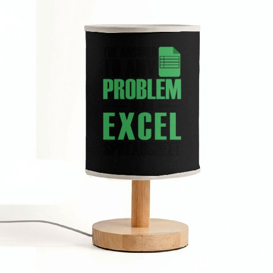 Answer To Any Problem Excel Spreadsheet Accountant Fabric Lamps