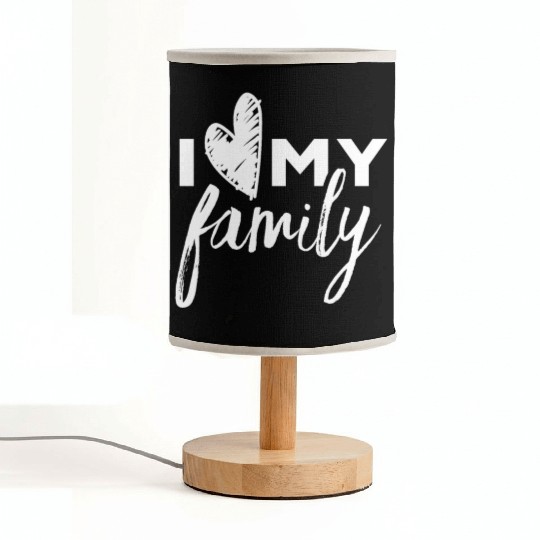 I Love My Family Families Reunion Party Parents Fabric Lamps