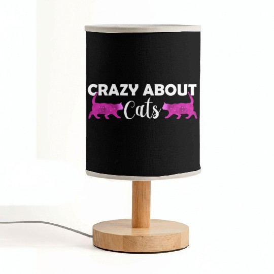 Crazy about cats - Cat lover - Cat owner gift Fabric Lamps