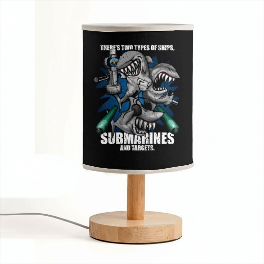 There's Two Types of Ships Submarines and Targets! Fabric Lamps