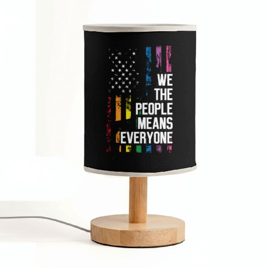 We The People Means Everyone Patriotic Gay Lesbian Fabric Lamps