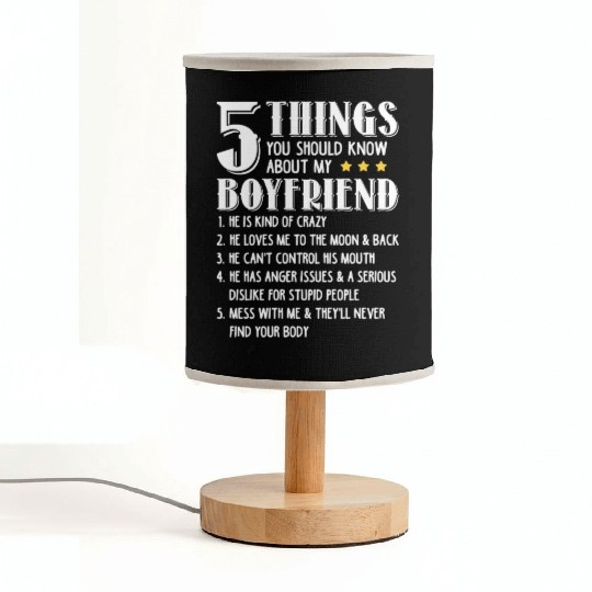 5 Things You Should Know About My Boyfriend Funny Fabric Lamps