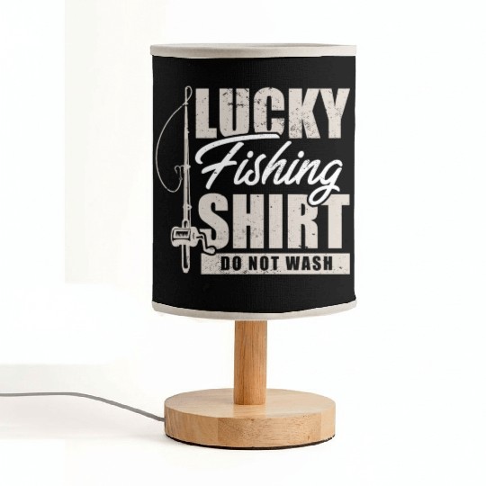 Fisherman I Fishing I Lucky Fishing Fabric Lamps Do Not