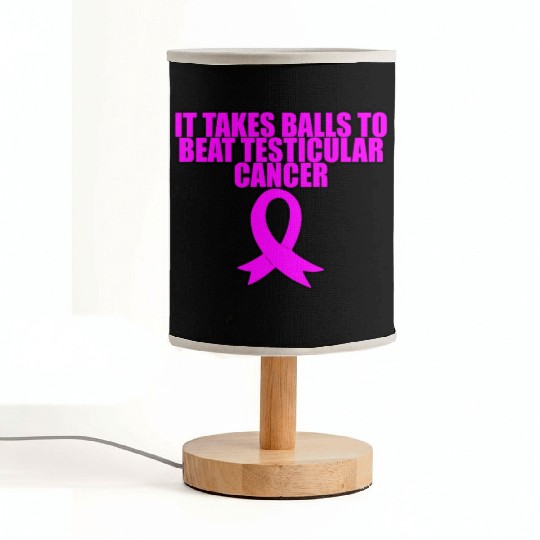 It Takes Balls To Beat Testicular Cancer 3 Fabric Lamps