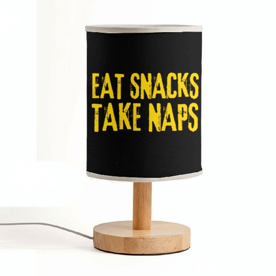 Eat Snacks Take Naps Fabric Lamps