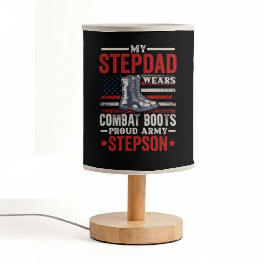 My Stepdad Wears Combat Boots Proud Army Step Son Fabric Lamps