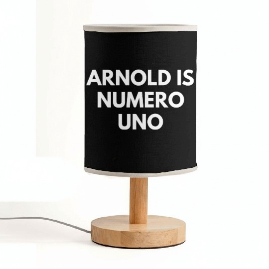 Arnold Is Numero Uno Gym Fabric Lamps
