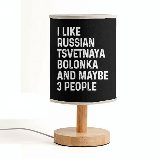 I Like Russian Tsvetnaya Bolonka And Maybe 3 Fabric Lamps