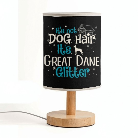 It s Not Dog Hair It s Great Dane Glitter Fabric Lamps