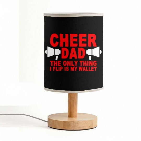 Cheer Dad, The Only Thing I Flip Is My Wallet 7 Fabric Lamps