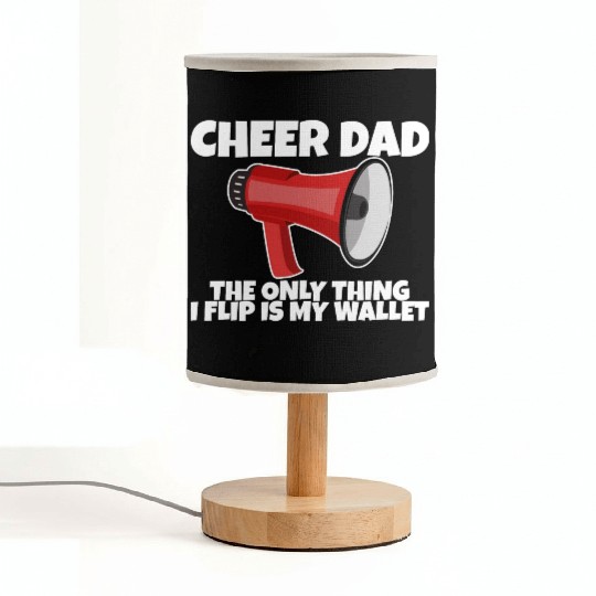 Cheer Dad, The Only Thing I Flip Is My Wallet 5 Fabric Lamps