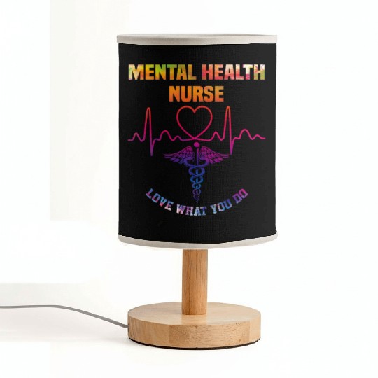 Mental health nurse - Love what you do Fabric Lamps