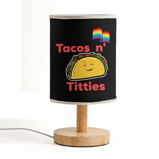 Tacos and titties funny quote cartoon LGBTQ Taco Fabric Lamps
