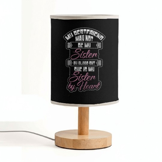 Friendship Love Sister Sweet Fabric Lamps
