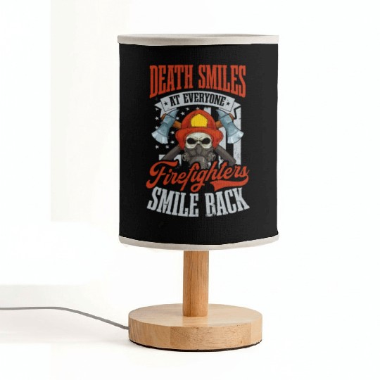 4th July Firefighter Death Smiles At Everyone Fabric Lamps