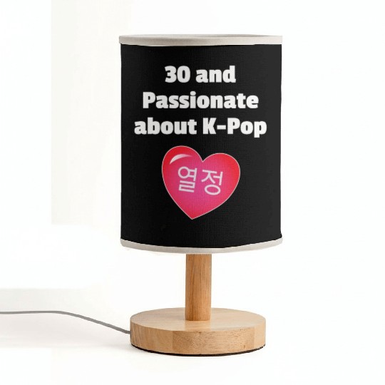 30 and passionate about k-Pop w/ heart Fabric Lamps