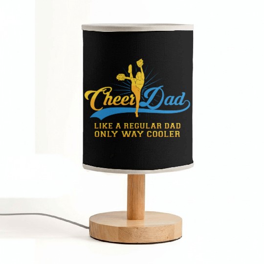 Cheer Dad Cheerleader Daddy T Fabric Lamps