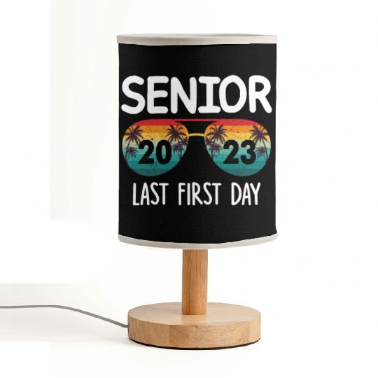 My Last First Day Senior Class Of 2023 Fabric Lamps